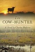 Hudson |  The Cow-Hunter | Buch |  Sack Fachmedien