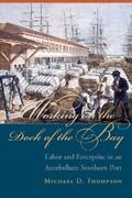 Thompson |  Working on the Dock of the Bay | eBook | Sack Fachmedien