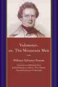 Simms |  Voltmeier; Or, the Mountain Men | Buch |  Sack Fachmedien