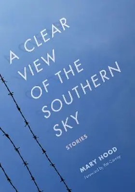 Hood |  A Clear View of the Southern Sky | eBook | Sack Fachmedien