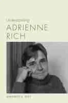 Riley |  Understanding Adrienne Rich | Buch |  Sack Fachmedien
