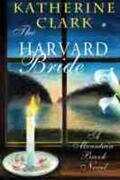 Clark |  The Harvard Bride | Buch |  Sack Fachmedien