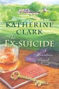 Clark |  The Ex-suicide | eBook | Sack Fachmedien