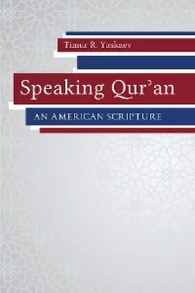 Yuskaev |  Speaking Qur'an | eBook | Sack Fachmedien