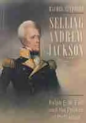 Stephens |  Selling Andrew Jackson | Buch |  Sack Fachmedien