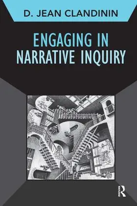 Clandinin |  Engaging in Narrative Inquiry | Buch |  Sack Fachmedien