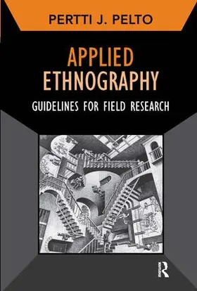 Pelto |  Applied Ethnography | Buch |  Sack Fachmedien