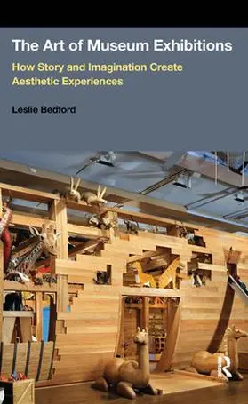 Bedford |  The Art of Museum Exhibitions | Buch |  Sack Fachmedien