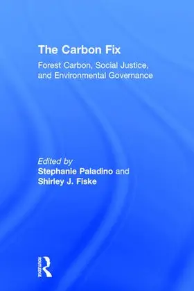 Paladino / Fiske |  The Carbon Fix | Buch |  Sack Fachmedien