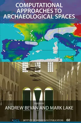 Bevan / Lake |  Computational Approaches to Archaeological Spaces | Buch |  Sack Fachmedien