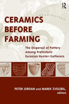 Jordan / Zvelebil |  Ceramics Before Farming | Buch |  Sack Fachmedien