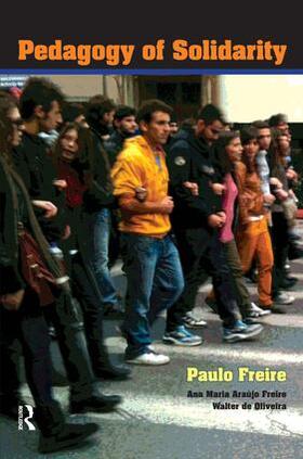 Freire / de Oliveira |  Pedagogy of Solidarity | Buch |  Sack Fachmedien