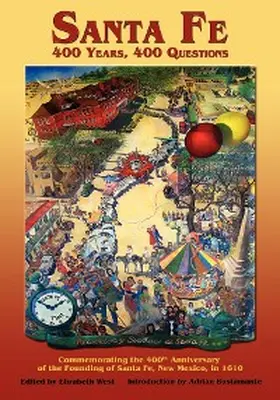 West |  Santa Fe: 400 Years, 400 Questions | eBook | Sack Fachmedien