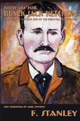 Stanley |  No Tears for Black Jack Ketchum | eBook | Sack Fachmedien