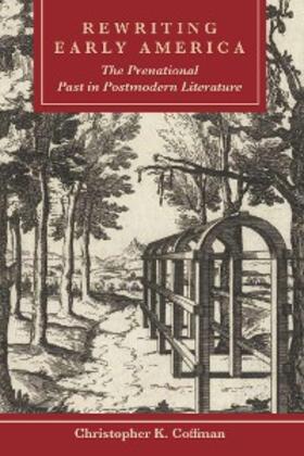 Coffman |  Rewriting Early America | eBook | Sack Fachmedien