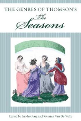 Jung / Walle |  The Genres of Thomson's The Seasons | eBook | Sack Fachmedien