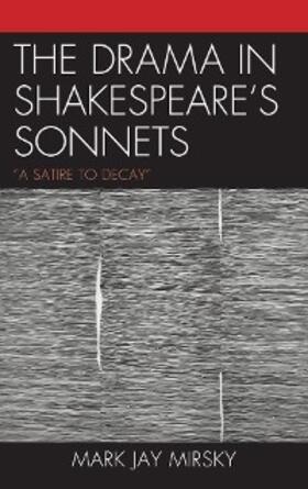 Mirsky |  The Drama in Shakespeare's Sonnets | eBook | Sack Fachmedien