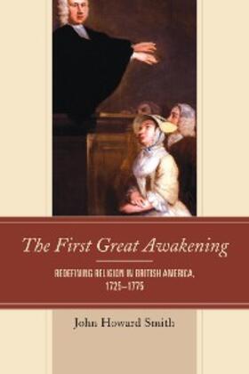 Smith |  The First Great Awakening | eBook | Sack Fachmedien