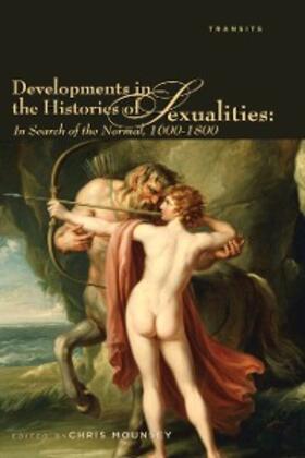 Mounsey |  Developments in the Histories of Sexualities | eBook | Sack Fachmedien