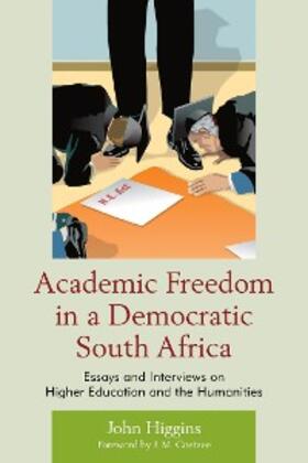Higgins |  Academic Freedom in a Democratic South Africa | eBook | Sack Fachmedien