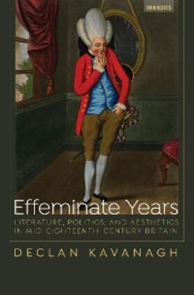 Kavanagh |  Effeminate Years | eBook | Sack Fachmedien