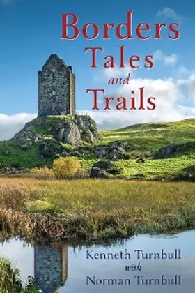 Turnbull |  Borders Tales and Trails | eBook | Sack Fachmedien
