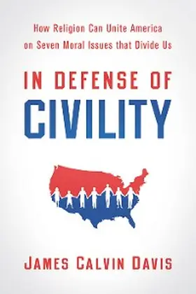 Davis |  In Defense of Civility | eBook | Sack Fachmedien