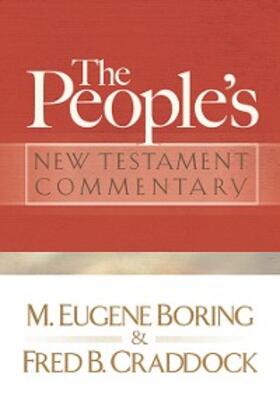 Boring / Craddock |  The People's New Testament Commentary | eBook | Sack Fachmedien
