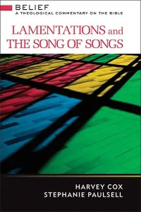 Cox / Paulsell |  Lamentations and Song of Songs | eBook | Sack Fachmedien