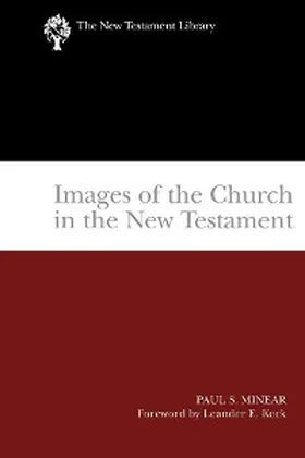 Minear |  Images of the Church in the New Testament | eBook | Sack Fachmedien