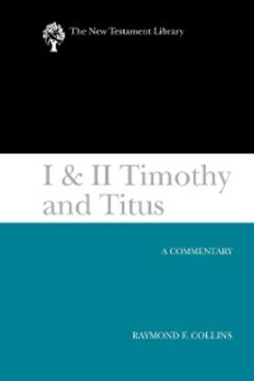 Collins |  I & II Timothy and Titus (2002) | eBook | Sack Fachmedien