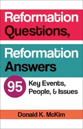 Mckim |  Reformation Questions, Reformation Answers | eBook | Sack Fachmedien