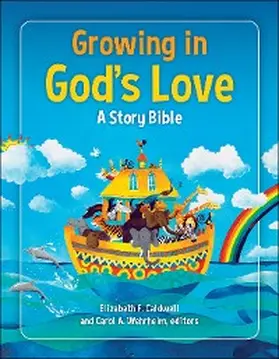 Caldwell / Wehrheim |  Growing in God's Love | eBook | Sack Fachmedien