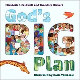 Caldwell / Hiebert |  God's Big Plan | eBook | Sack Fachmedien