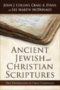 Collins / Evans / McDonald |  Ancient Jewish and Christian Scriptures | eBook | Sack Fachmedien