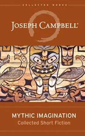 Campbell / Kudler / Walter |  Mythic Imagination | eBook | Sack Fachmedien