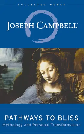 Campbell / Kudler |  Pathways to Bliss | eBook | Sack Fachmedien