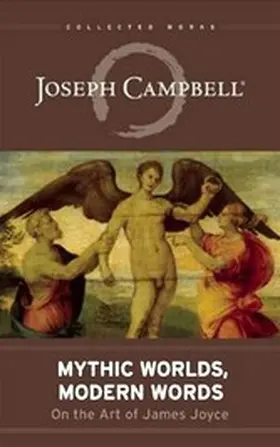 Campbell / Epstein / Kudler |  Mythic Worlds, Modern Words | eBook | Sack Fachmedien