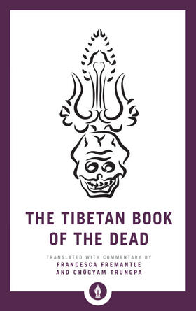  The Tibetan Book of the Dead | Buch |  Sack Fachmedien