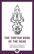 Trungpa / Fremantle |  The Tibetan Book of the Dead | Buch |  Sack Fachmedien