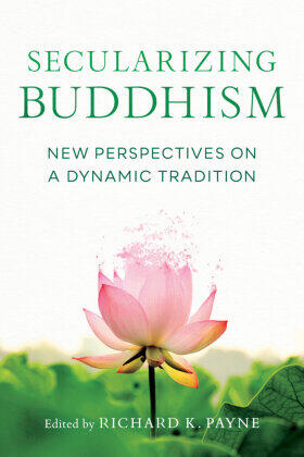 Shaw / Crosby / Jackson |  Secularizing Buddhism | Buch |  Sack Fachmedien