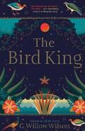 Wilson |  The Bird King | Buch |  Sack Fachmedien