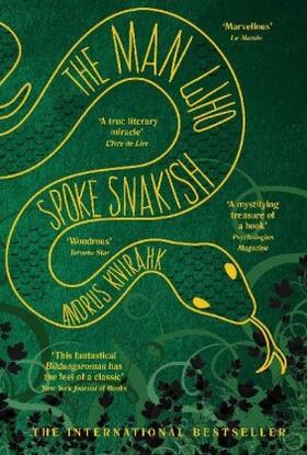 Kivirähk |  The Man Who Spoke Snakish | Buch |  Sack Fachmedien
