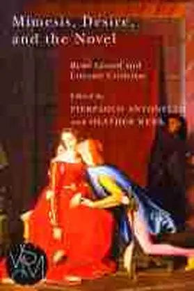 Antonello / Webb |  Mimesis, Desire, and the Novel | Buch |  Sack Fachmedien