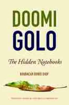 Diop |  Doomi Golo--The Hidden Notebooks | Buch |  Sack Fachmedien