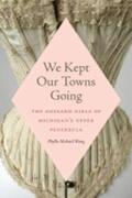 Wong |  We Kept Our Towns Going | Buch |  Sack Fachmedien