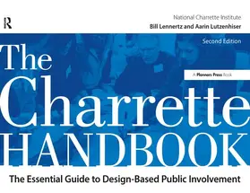 Lutzenhiser / Lennertz | The Charrette Handbook | Buch | 978-1-61190-147-4 | sack.de