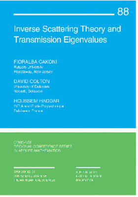 Cakoni |  Inverse Scattering Theory and Transmission Eigenvalues | Buch |  Sack Fachmedien