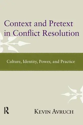 Avruch |  Context and Pretext in Conflict Resolution | Buch |  Sack Fachmedien