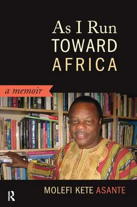 Asante |  As I Run Toward Africa | Buch |  Sack Fachmedien